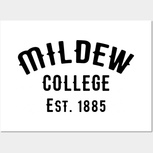 Mildew College Posters and Art